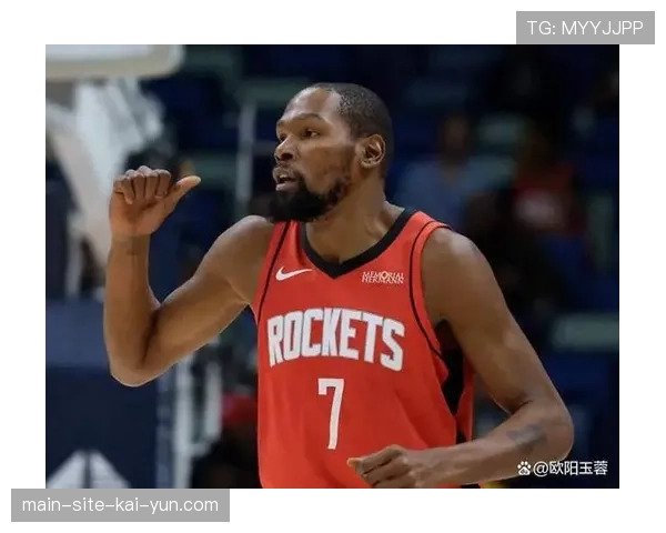 火箭申京状态低迷 杜兰特持球核心作用凸显